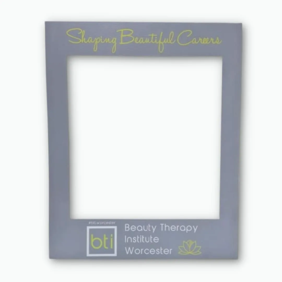 Custom printed selfie frame for a beauty therapy institute